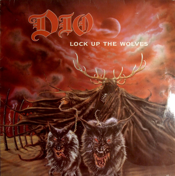 DIO - LOCK UP THE WOLVES